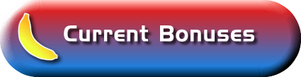 Current Bonuses