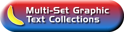 Multi-Set Graphic Text Collections